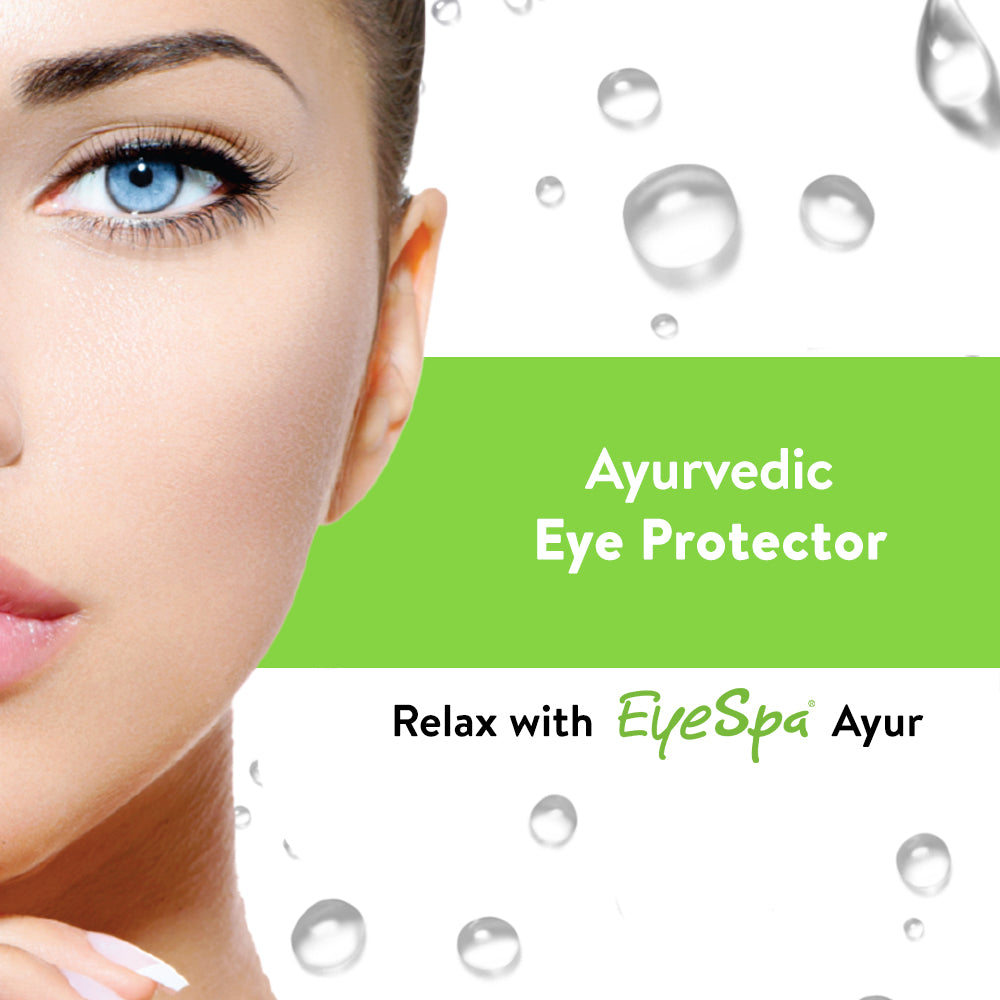 Advertisement for Ayurvedic Eye Protector with a close-up of a woman's eye and the brand 'EyeSpa Ayur'.